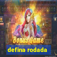 defina rodada